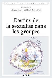 Téléchargez le livre :  Destins de la sexualité dans les groupes