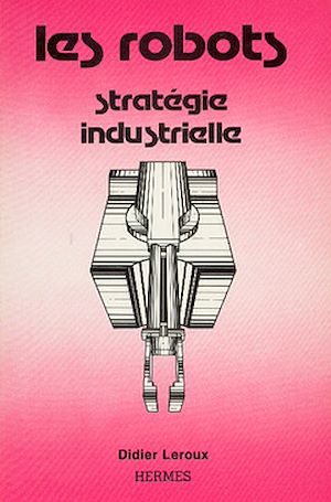 Download the eBook: Les robots