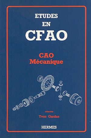 Download the eBook: Etudes en CFAO : CAO mécanique