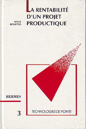 Download the eBook: La rentabilité d'un projet productique (Technologies de pointe 3)