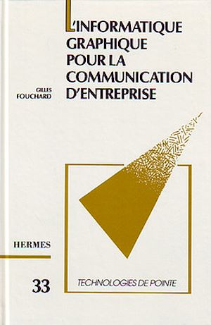 Download the eBook: L'informatique graphique pour la communication d'entreprise (Technologie de pointe 33)