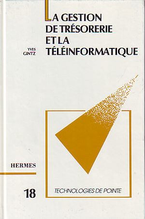 Download the eBook: Gestion de trésorerie et téléinformatique (Technologie de pointe 18)