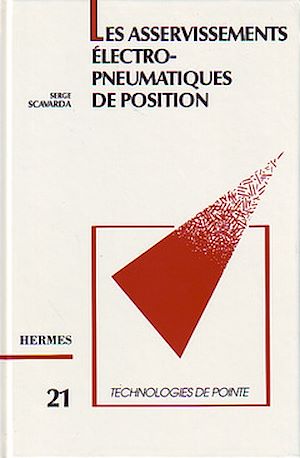 Download the eBook: Asservissements électropneumatiques de position (Technologie de pointe 21)