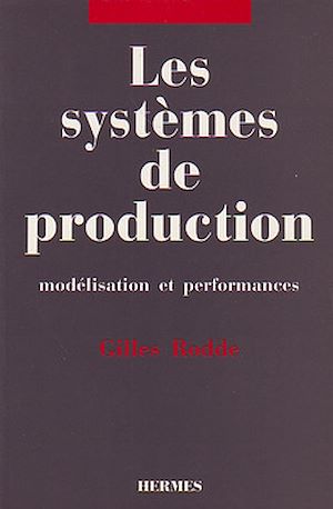 Download the eBook: Les systèmes de production: Modélisation et performances