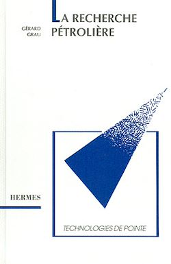 Télécharger le livre :  La recherche pétrolière Technologie de pointe.