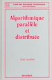 Télécharger le livre :  Algorithmique paralléle et distribuée