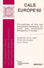 Télécharger le livre :  Cals Europe'92 : proceedings of the 3rd international conference on CALS & information management Europe (September 16-18,1992 Palais des Congrès Paris)
