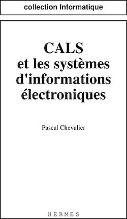 Télécharger le livre :  CALS et les systèmes d'informations électroniques.