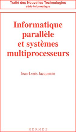 Télécharger le livre :  Informatique parallèle et systèmes multiprocesseurs