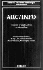Download this eBook ARC / INFO : concepts et applications en géomatique