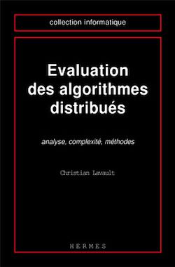 Télécharger le livre :  Evaluation des algorithmes distribués