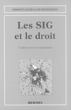 Télécharger le livre :  Les SIG et le droit (Mémento-guide, 2° Ed.)