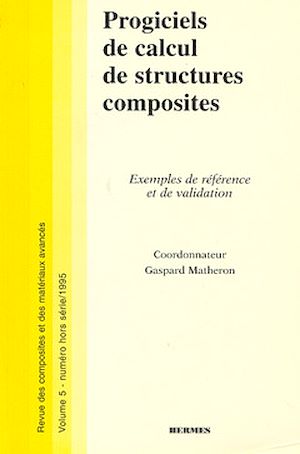 Download the eBook: Progiciels de calcul de structures composites : exemples de référence et de validation (Revue des composites er des matériaux avancés vol. 5 numéro HS)