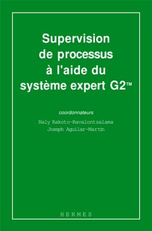Download the eBook: Supervision de processus à l'aide du système expert G2