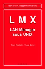 Download this eBook LMX - LAN Manager sous Unix