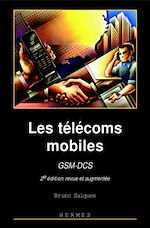 Télécharger le livre :  Les télécoms mobiles GSM-DCS