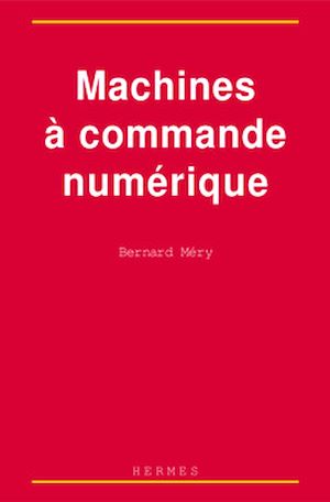 Download the eBook: Machines à commande numérique