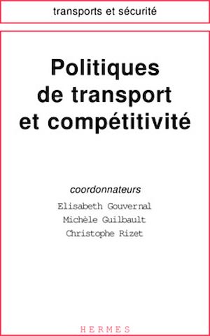 Download the eBook: Politiques de transport et compétitivité