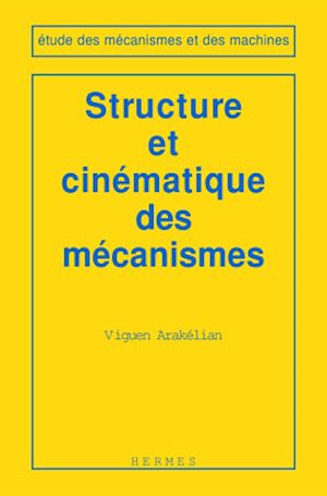 Download the eBook: Structure et cinématique des mécanismes