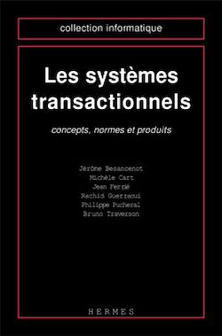Télécharger le livre :  Les systèmes transactionnels: concepts, normes et produits