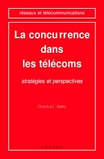 Download this eBook La concurrence dans les télécoms: stratégies et perspectives