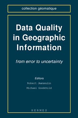 Télécharger le livre :  Data quality in geographic information from error to uncertainty