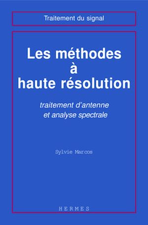 Download the eBook: Méthodes à haute résolution, traitement d'antenne et analyse spectrale