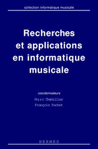 Téléchargez le livre :  Recherches et applications en informatique musicale