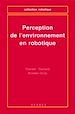 Télécharger le livre :  Perception de l'environnement en robotique