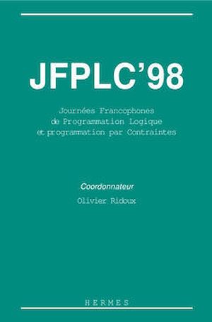 Download the eBook: JFLPC 98 (7ème journées francophones de programmation logique et programmation par contraintes)