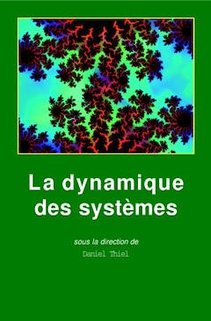 Download the eBook: La dynamique des systèmes, complexité et chaos