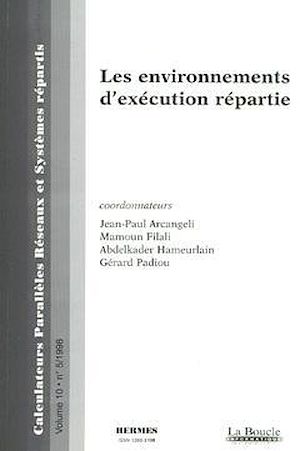 Download the eBook: Les environnements d'exécution répartie (Calculateurs parallèles réseaux & systèmes répartis - Volume 10 n°5)