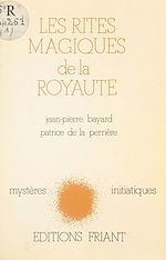 Télécharger le livre :  Les Rites magiques de la royauté
