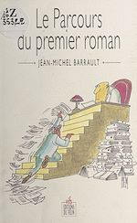 Télécharger le livre :  Le Parcours du premier roman