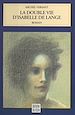 Télécharger le livre :  La double vie d'Isabelle de Lange