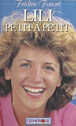 Télécharger le livre :  Lili petit à petit