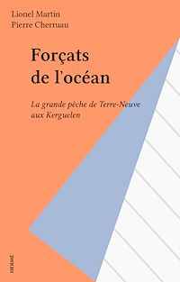 Téléchargez le livre :  Forçats de l'océan