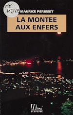 Download this eBook La Montée aux enfers