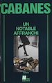 Télécharger le livre :  Un notable affranchi