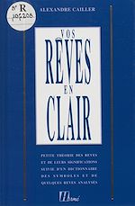 Download this eBook Vos rêves en clair