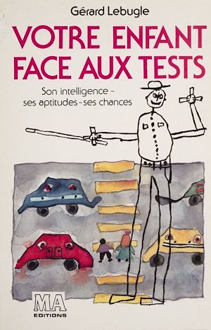 Download the eBook: Votre enfant face aux tests