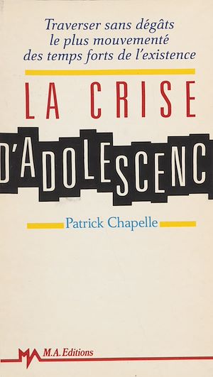 Download the eBook: La Crise d'adolescence