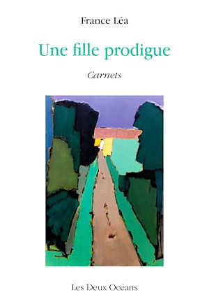 Download the eBook: Une fille prodigue - Carnets