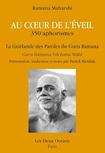 Télécharger le livre :  Au coeur de l'éveil - La guirlande des Paroles du Guru Ramana