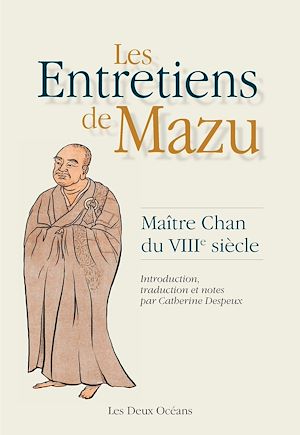 Download the eBook: Les Entretiens de Mazu - Maître Chan du VIIIe siècle