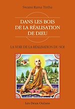 Download this eBook La Voie de la Réalisation du Soi - Dans les bois de la réalisation de Dieu