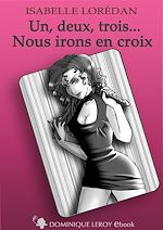 Télécharger le livre :  Un, deux, trois... Nous irons en croix