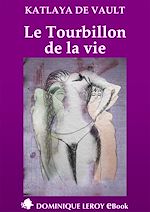 Download this eBook Le Tourbillon de la vie
