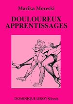 Télécharger le livre :  Douloureux apprentissages