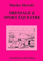 Télécharger le livre :  Dressage & Sport équestre